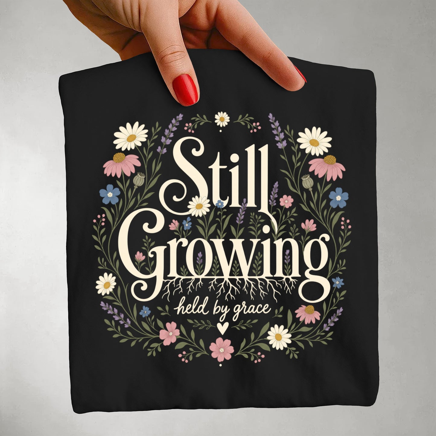 Still Growing T-Shirt