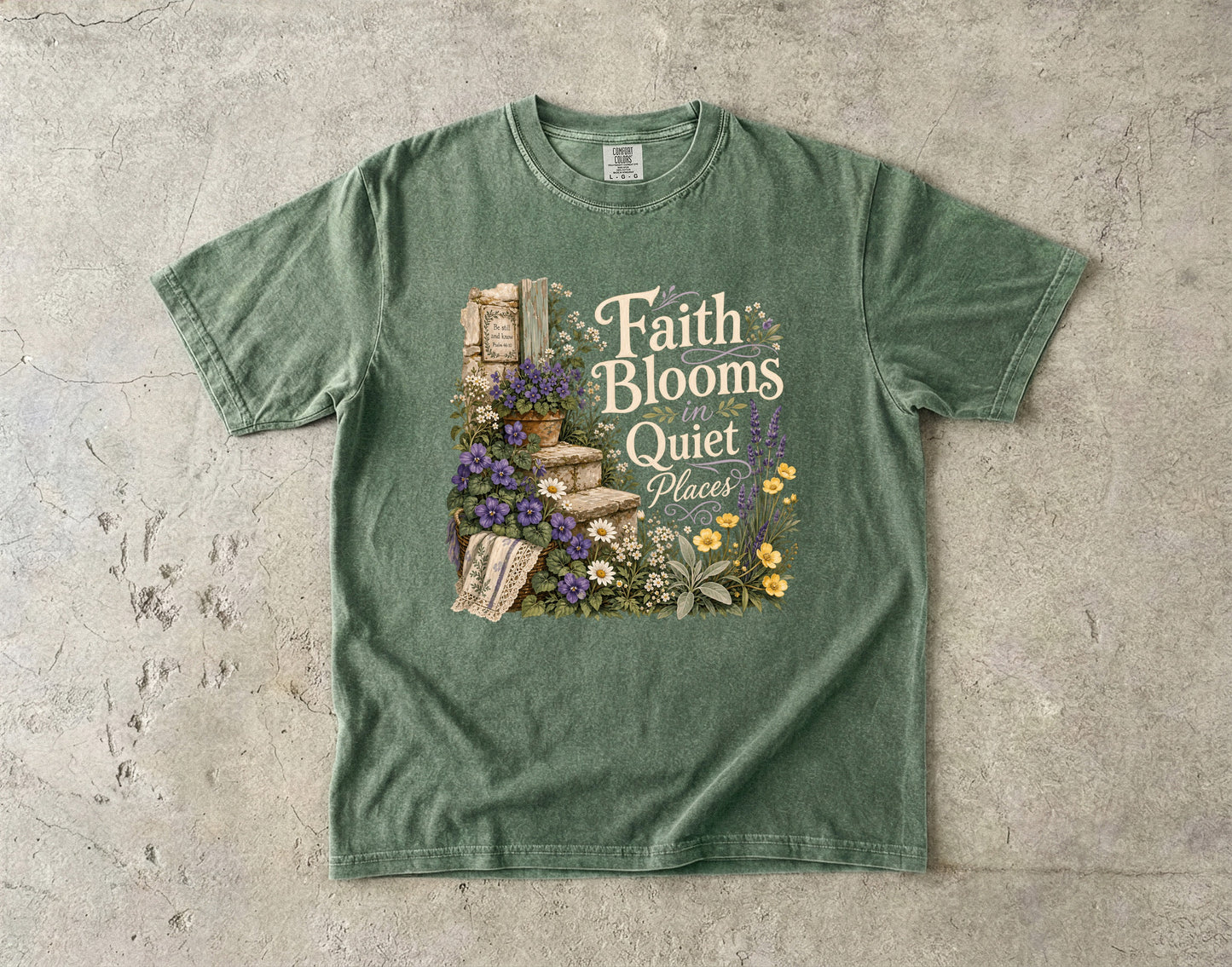 Faith Blooms in Quiet Places T-Shirt