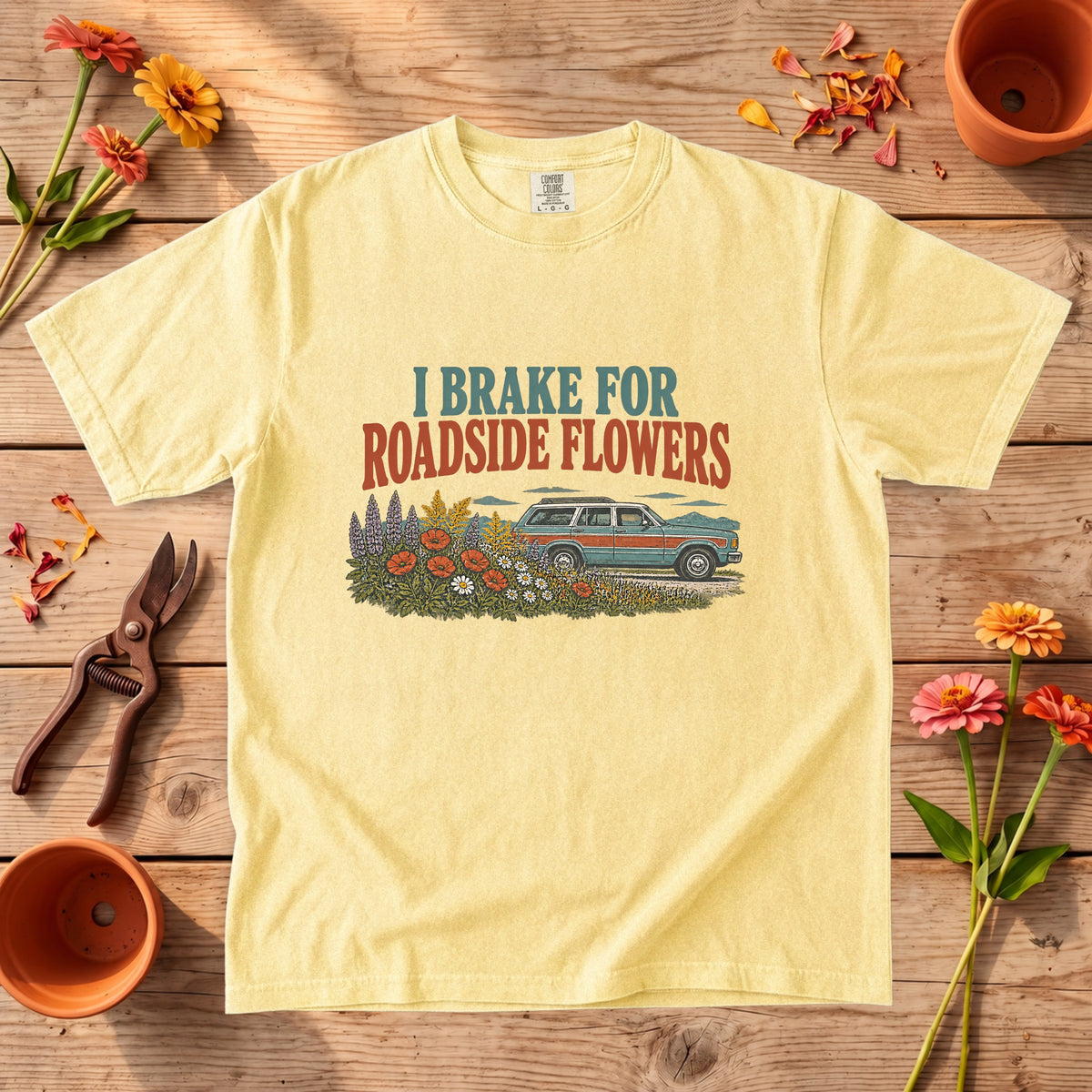 I Brake for Roadside Flowers T-Shirt