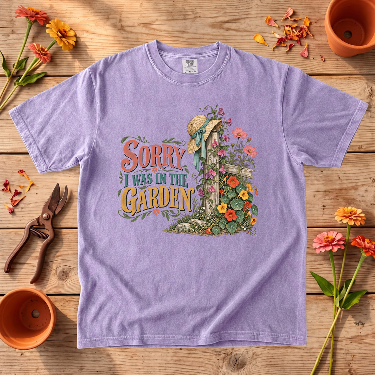 Sorry I Was in the Garden T-Shirt