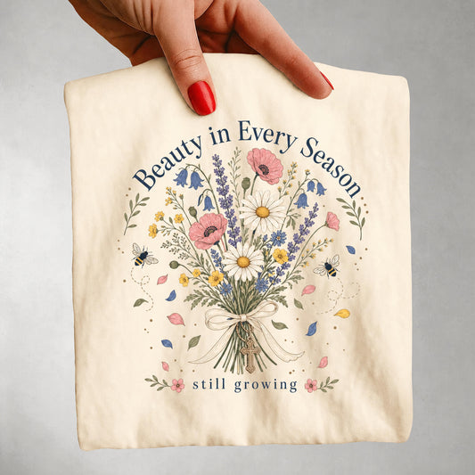 Beauty in Every Season T-shirt