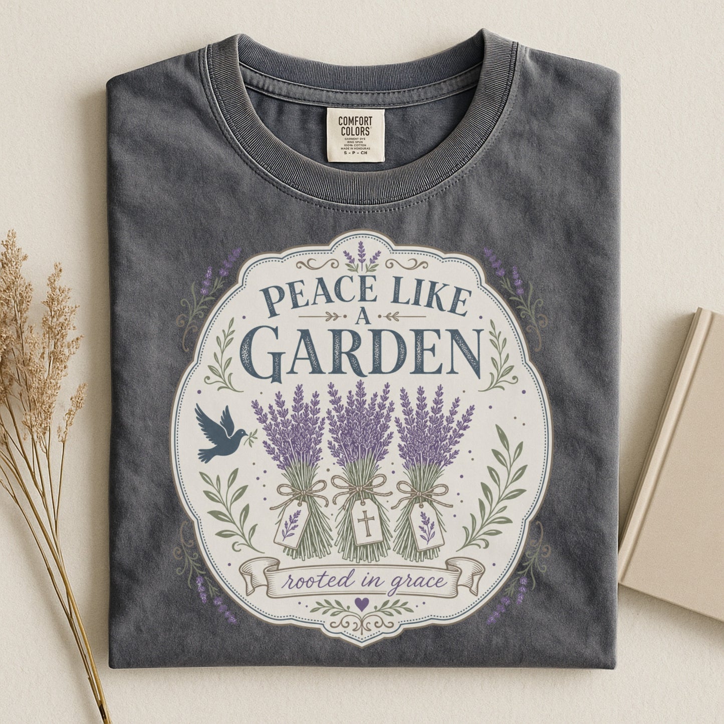 Peace Like a Garden T-shirt