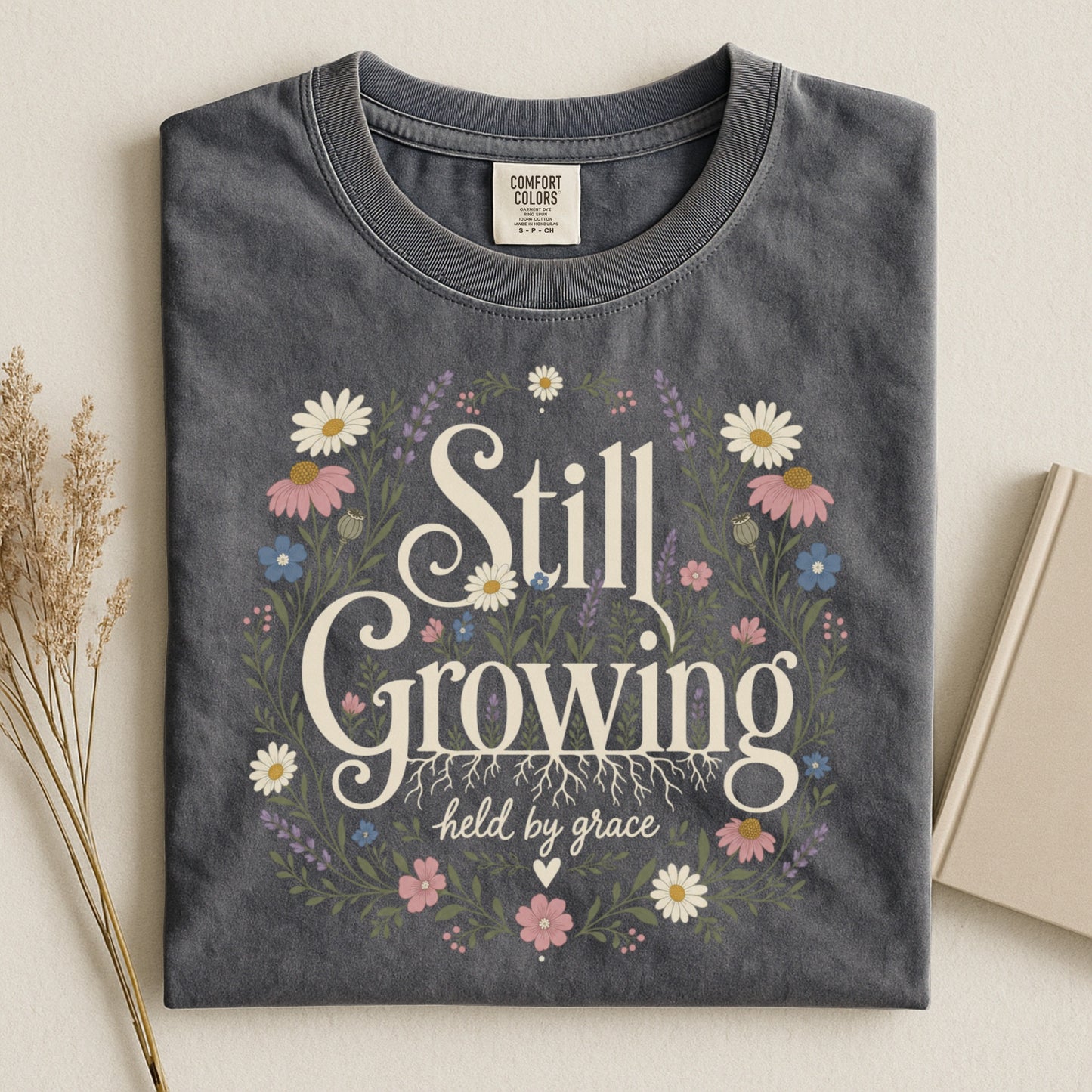 Still Growing T-Shirt