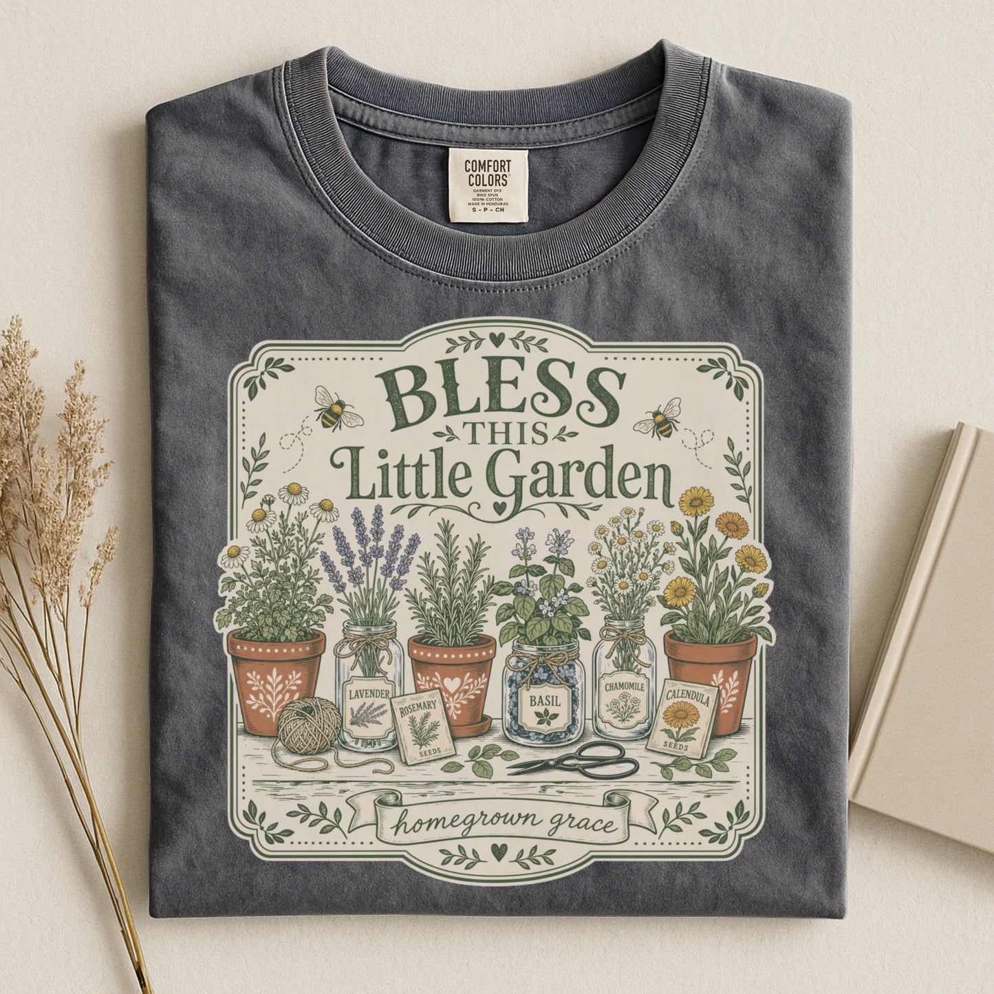 Bless This Little Garden T-shirt