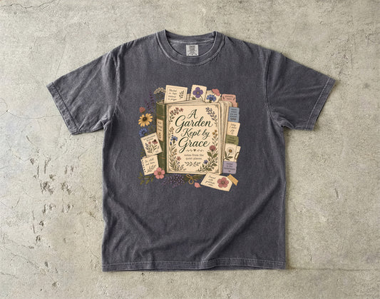 A Garden Kept by Grace T-Shirt
