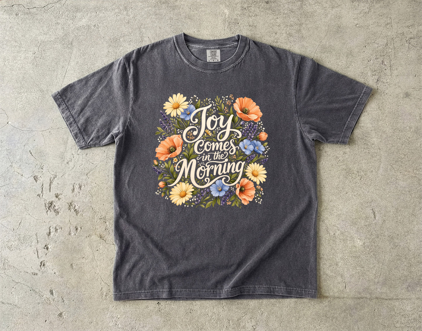 Joy Comes in the Morning T-Shirt