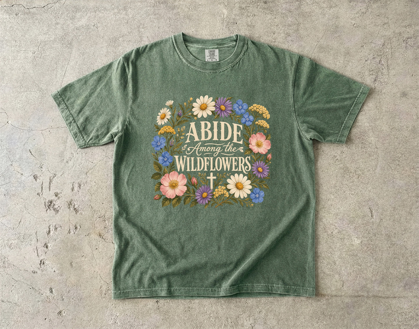 Abide Among the Wildflowers T-Shirt