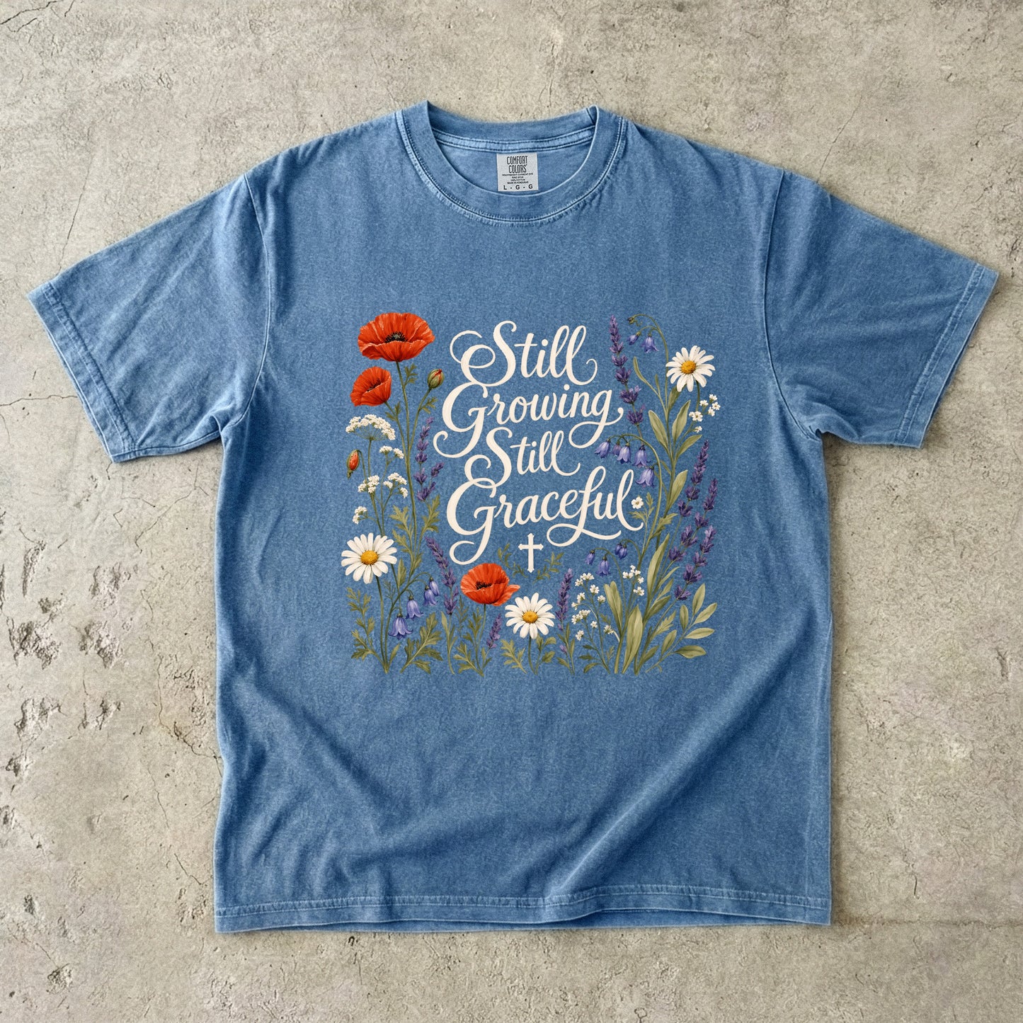 Still Growing Still Graceful T-Shirt