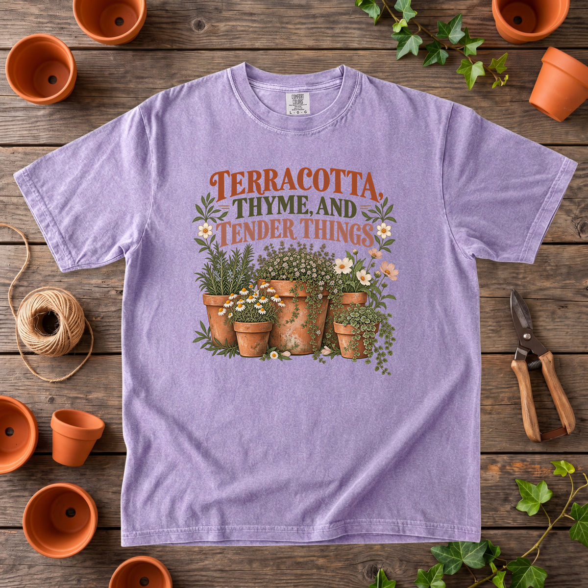 Terracotta, Thyme, and Tender Things T-Shirt