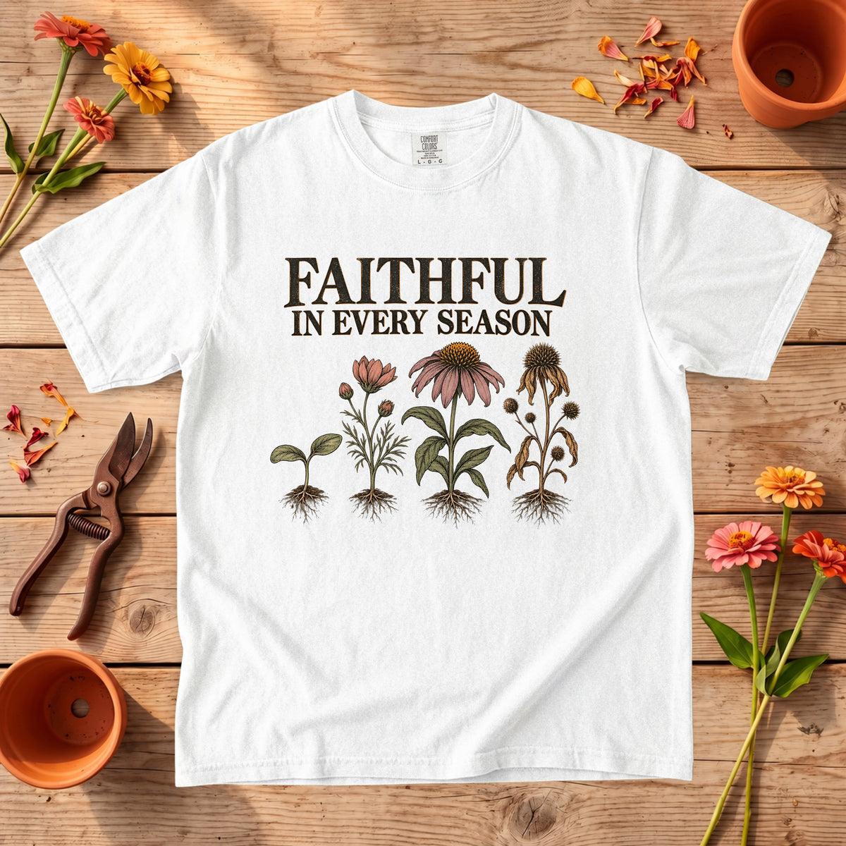 Faithful in Every Season T-Shirt