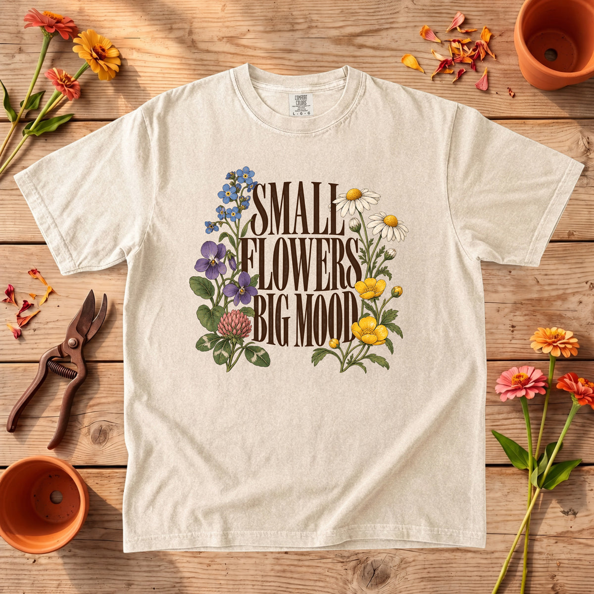 Small Flowers Big Mood T-Shirt