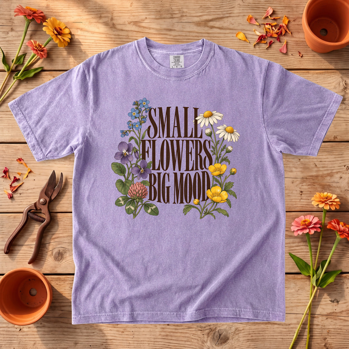 Small Flowers Big Mood T-Shirt