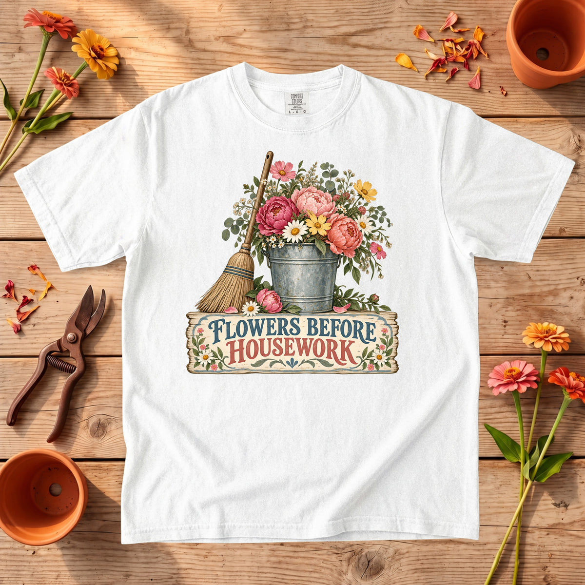 Flowers Before Housework T-Shirt