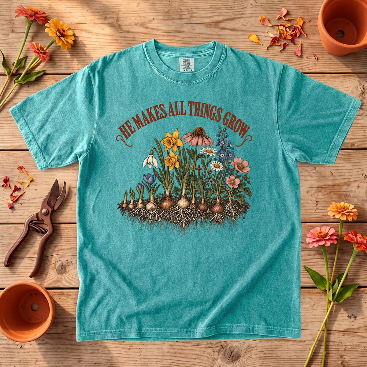 He Makes All Things Grow T-Shirt