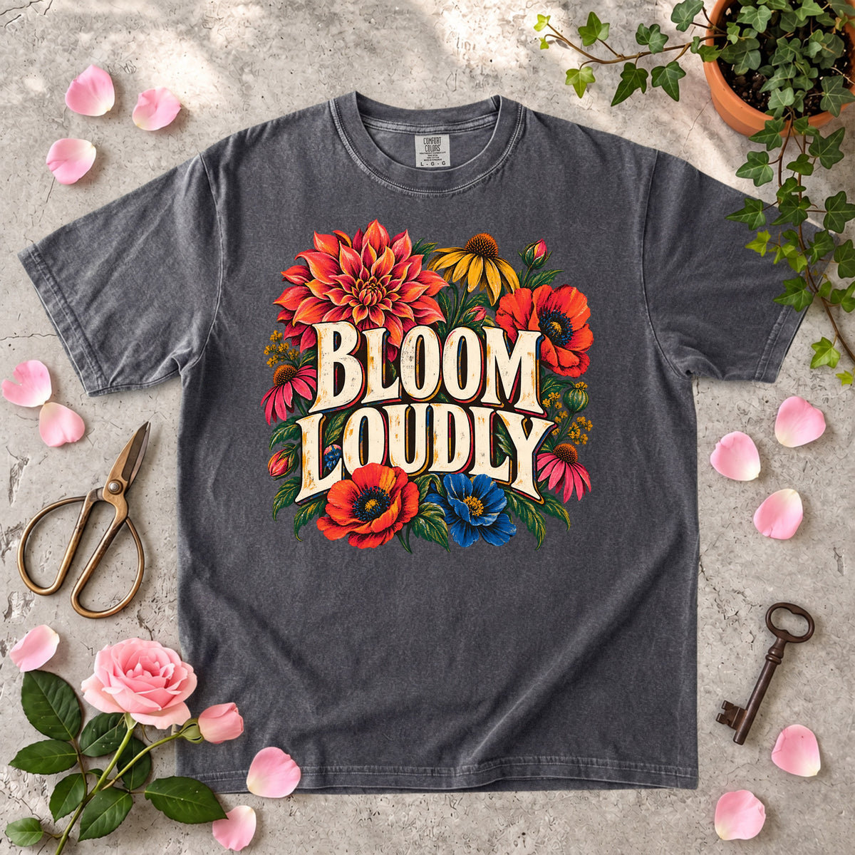 Bloom Loudly T-Shirt